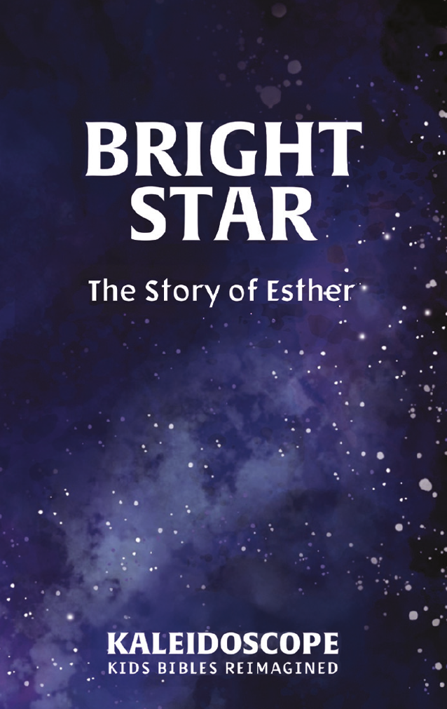 Bright Star: The Story of Esther