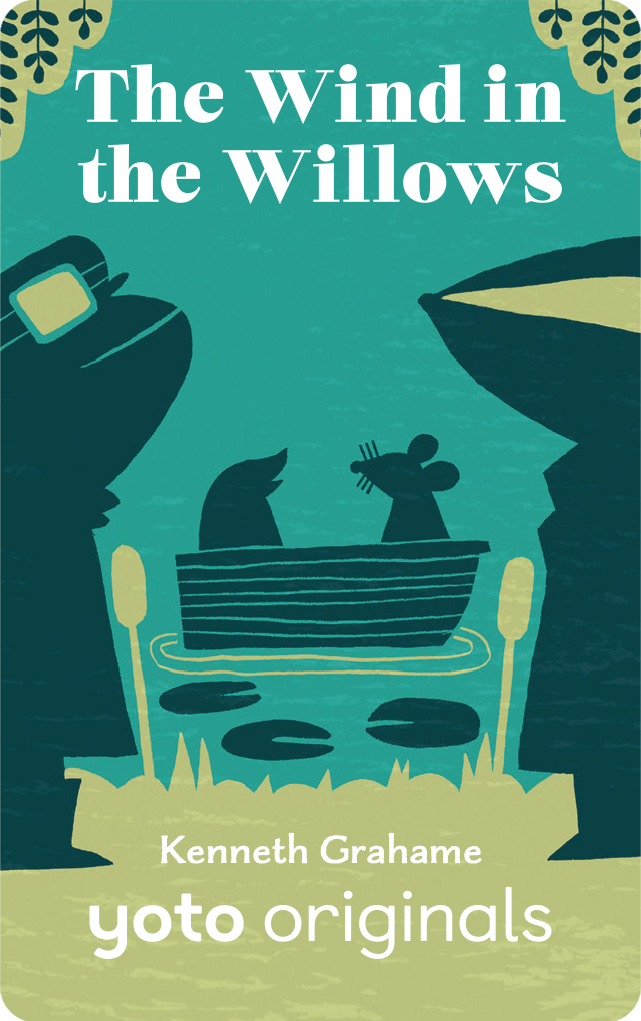 Yoto Classics: The Wind in the Willows