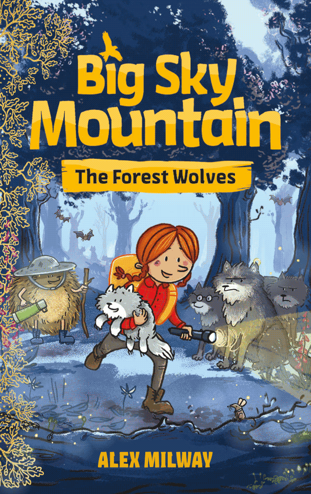 Big Sky Mountain: The Forest Wolves