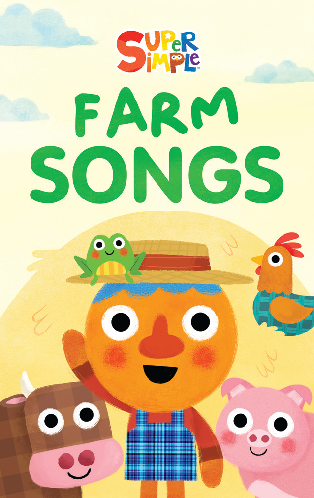 Super Simple Farm Songs