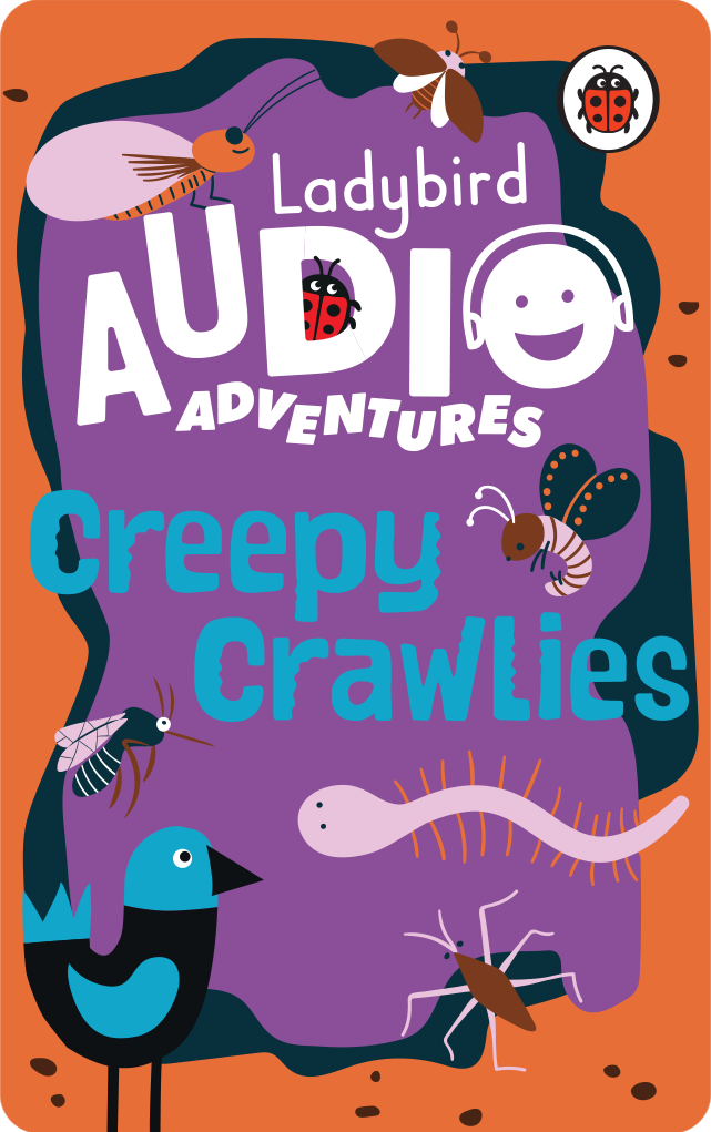 Ladybird Audio Adventures: Creepy Crawlies