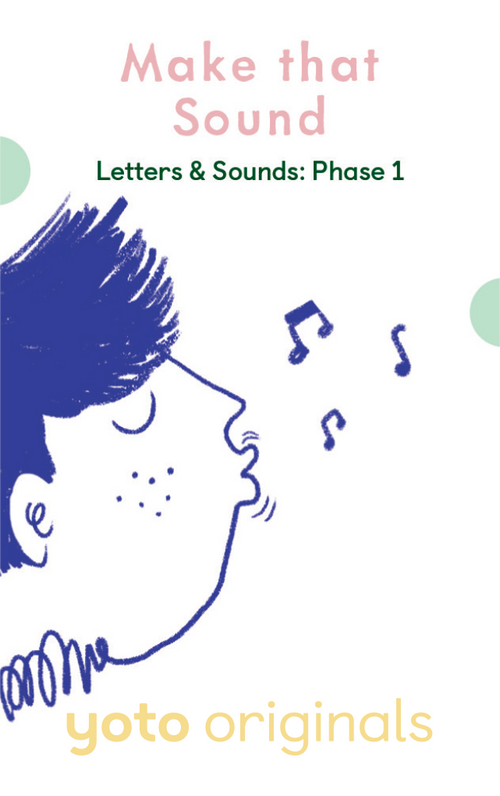 Phonics: Letters & Sounds: Phase 1