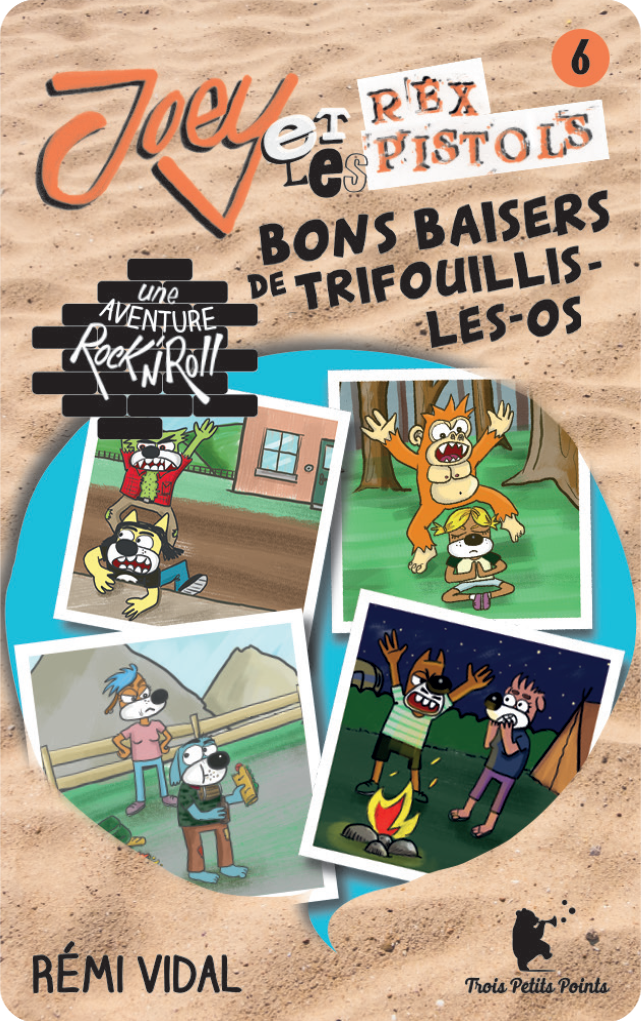 Joey et les Rex Pistols - Bons baisers de Trifouillis-les-Os