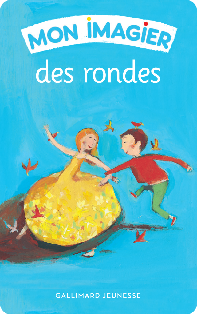 Mon imagier des rondes