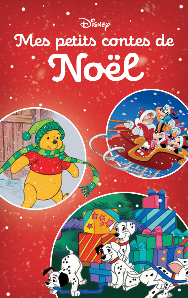 Disney : Mes petits contes de Noël