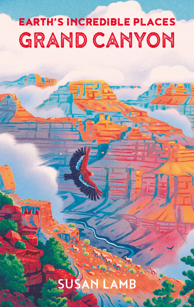 Earth's Incredible Places: Grand Canyon