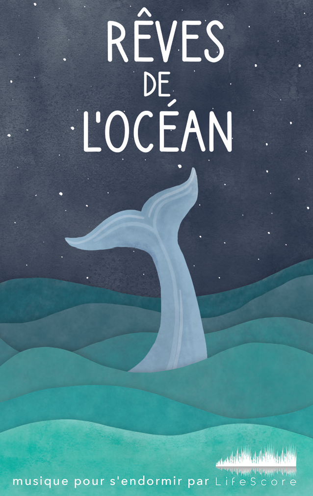 Lifescore Musique : rêves de l’océan